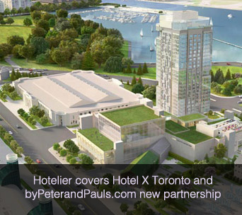 Hotelier covers Hotel X Toronto and byPeterandPauls.com new partnership