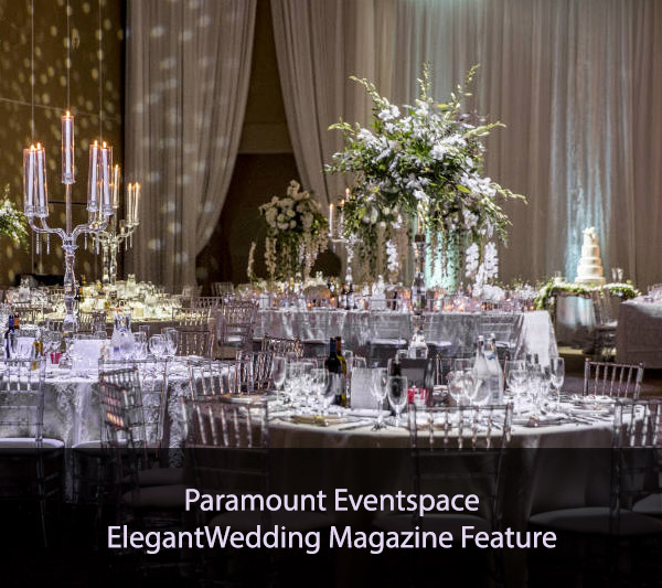 Paramount Eventspace ElegantWedding Magazine Feature