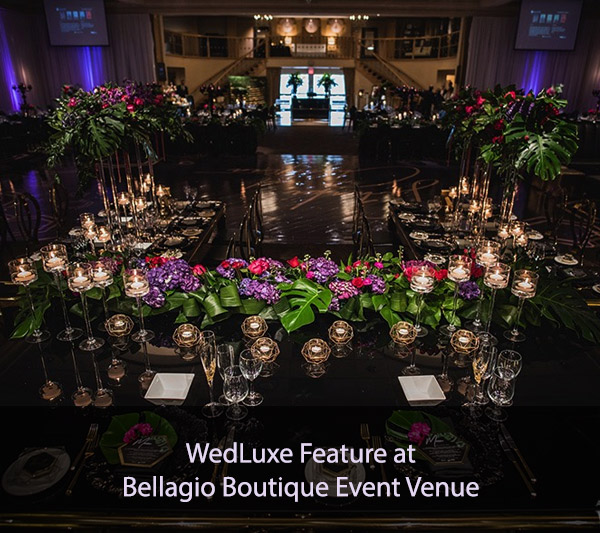 WedLuxe Feature at Bellagio Boutique Event Venue